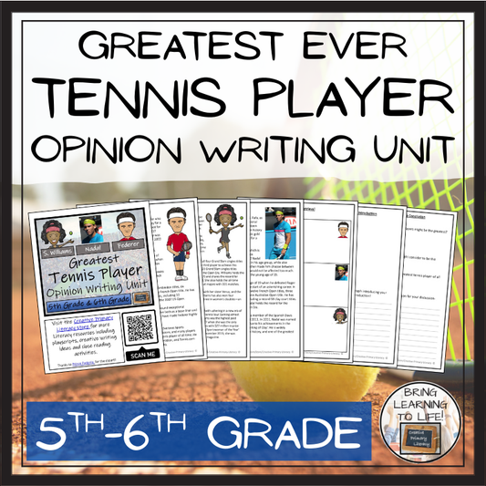 Greatest Tennis Player Opinion Writing Unit | 5th Grade & 6th Grade