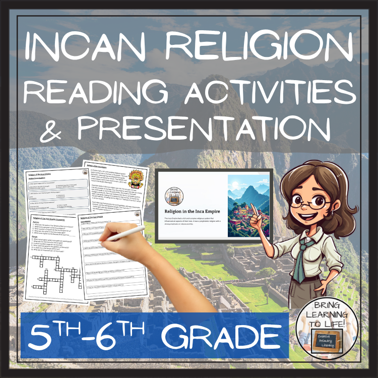 Religion of Inca Empire Close Reading Comprehension Activities | 5th & 6th Grade