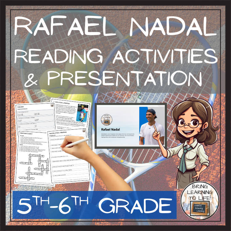 Rafael Nadal Close Reading Comprehension Activities | 5th Grade & 6th Grade
