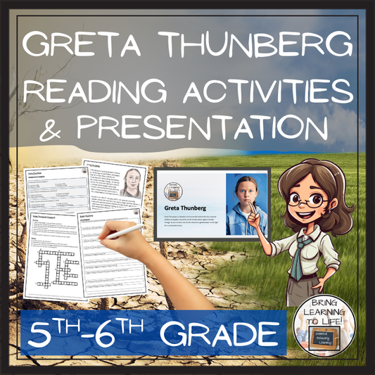Greta Thunberg Close Reading Comprehension Activities | 5th Grade & 6th Grade