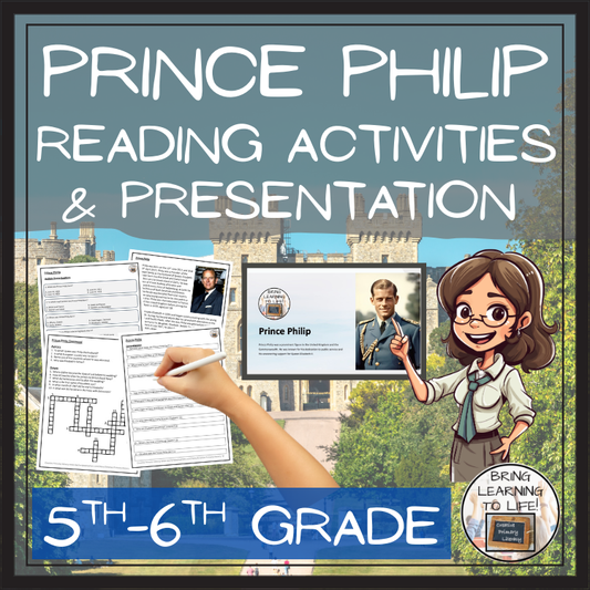 Prince Philip Close Reading Comprehension Activities | 5th Grade & 6th Grade