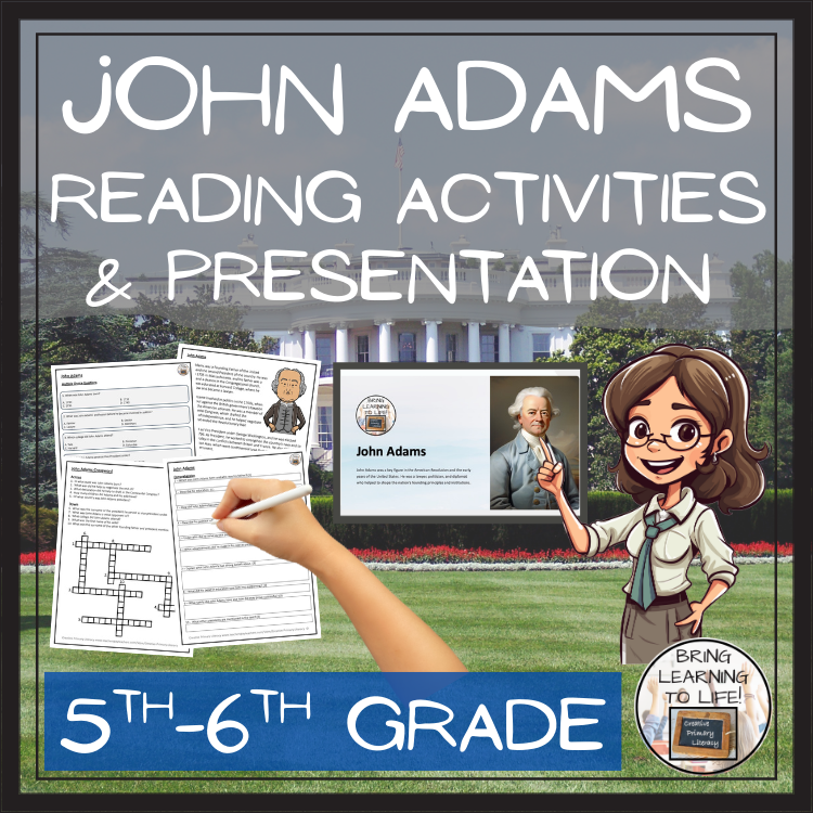 John Adams Close Reading Comprehension Activities | 5th Grade & 6th Grade