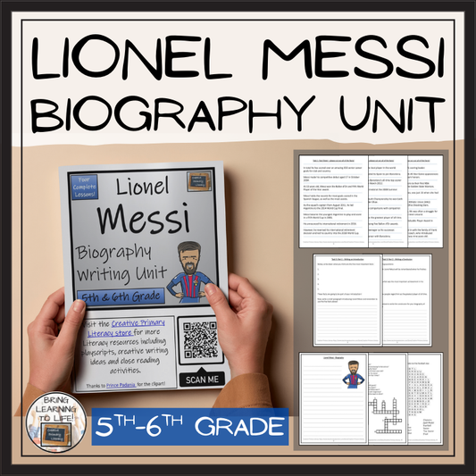 Lionel Messi Biography Project & Writing Unit | 5th Grade & 6th Grade