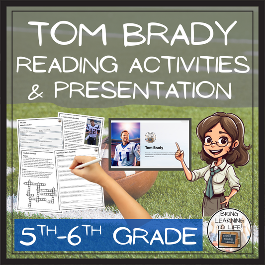 Tom Brady Close Reading Comprehension Activities | 5th Grade & 6th Grade