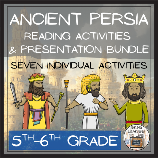 Ancient Persia Close Reading Comprehension Bundle | 5th Grade & 6th Grade