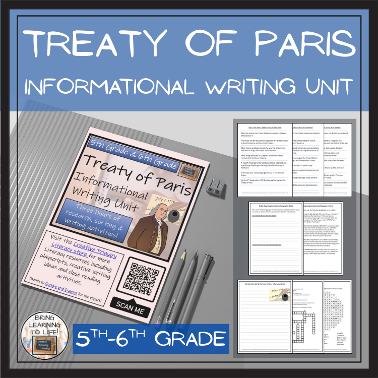 Treaty of Paris Informational Writing Unit | 5th Grade & 6th Grade