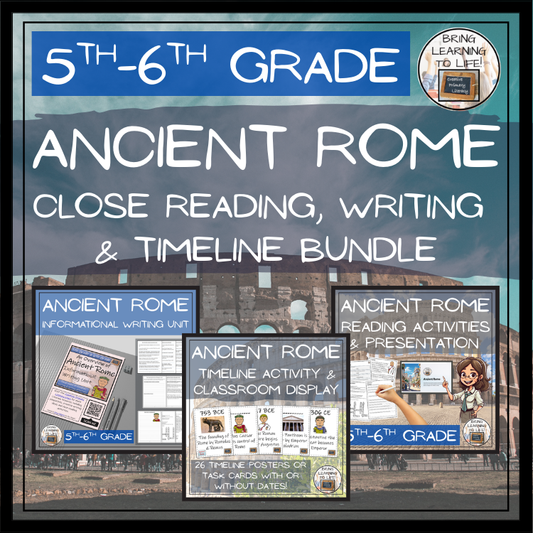 Ancient Rome Close Reading, Writing & Timeline Bundle | 5th-6th Grade