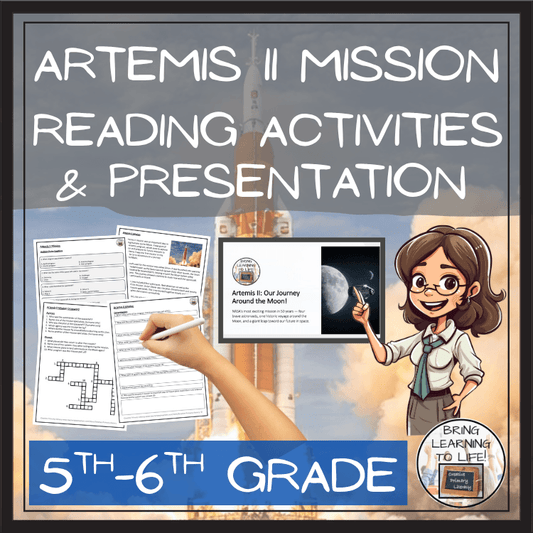 Artemis II Mission Close Reading & Comprehension Activities | 5th–6th Grade