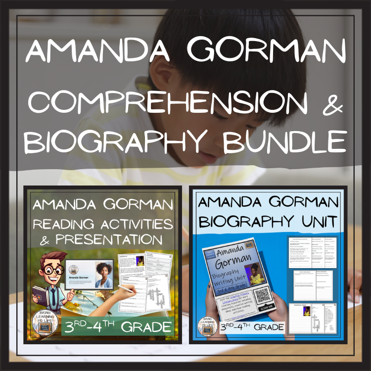 Amanda Gorman Biography & Close Reading Bundle | 3rd Grade & 4th Grade