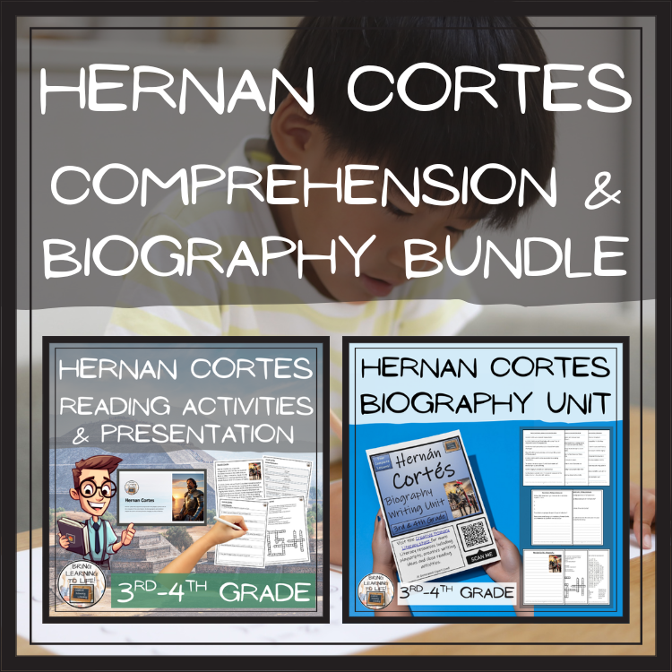 Hernan Cortes Close Reading & Biography Bundle | 3rd Grade & 4th Grade