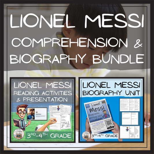 Lionel Messi Close Reading & Biography Bundle |3rd Grade & 4th Grade