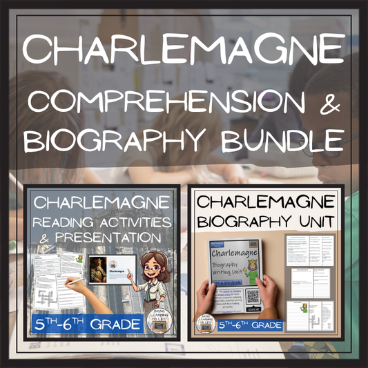 Charlemagne Close Reading & Biography Bundle | 5th Grade & 6th Grade
