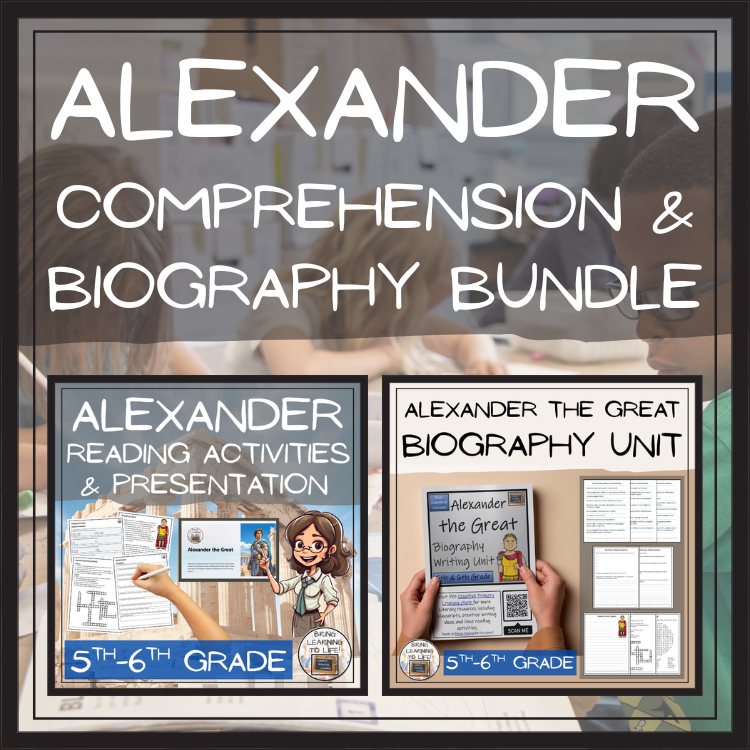 Alexander the Great Close Reading & Biography Bundle | 5th Grade & 6th Grade