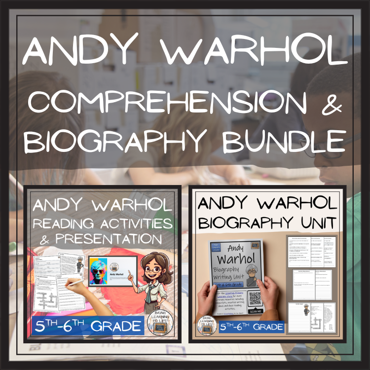 Andy Warhol Close Reading & Biography Bundle | 5th Grade & 6th Grade