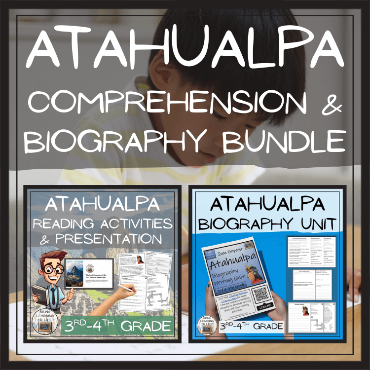 Atahualpa Close Reading & Biography Bundle | 3rd Grade & 4th Grade