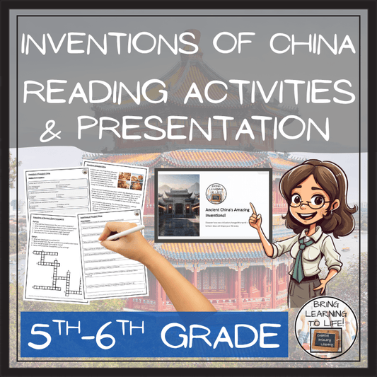 Inventions of Ancient China Reading Comprehension Activities | 5th–6th Grade with engaging reading activities and presentation materials.