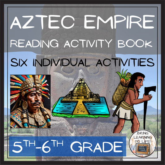 Aztec Empire Close Reading Comprehension Book | 5th Grade & 6th Grade