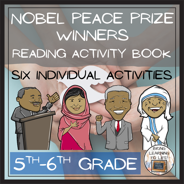 Nobel Peace Prize Winners Close Reading Comprehension Book | 5th & 6th Grade