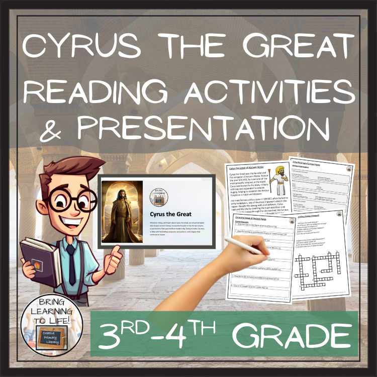 Cyrus the Great Close Reading Comprehension Activities | 3rd Grade & 4th Grade