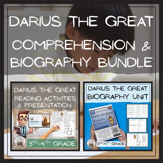 Darius the Great Close Reading & Biography Bundle | 3rd Grade & 4th Grade
