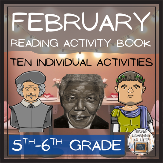February Close Reading Comprehension Activity Book | 5th-6th Grade