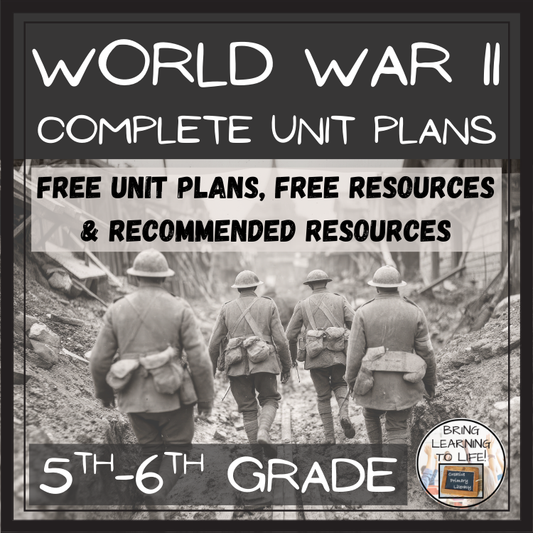 World War II Unit Plans | 5th Grade or 6th Grade