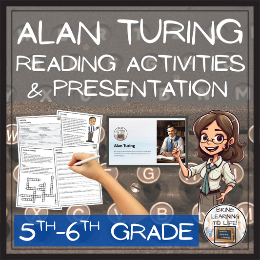 Alan Turing Close Reading Comprehension Activities | 5th Grade & 6th Grade