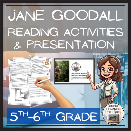 Jane Goodall Reading Comprehension Activities | 5th Grade & 6th Grade