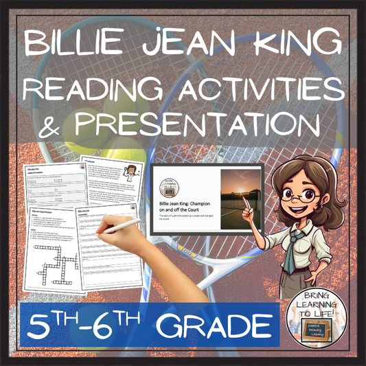 Billie Jean King Reading Comprehension Activities | 5th Grade & 6th Grade