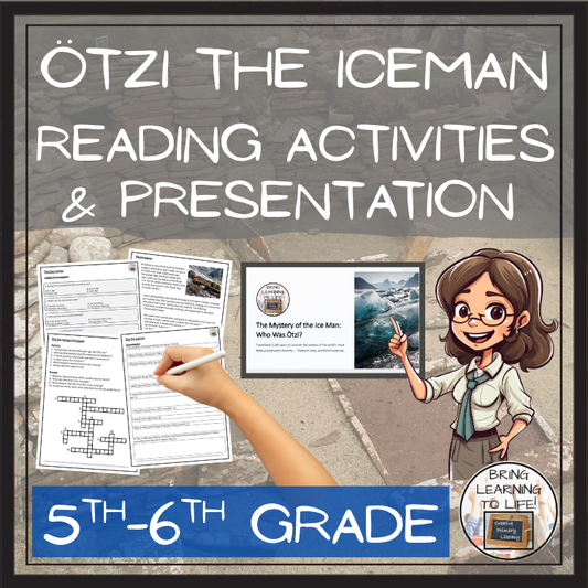 Ötzi the Iceman Close Reading Comprehension Activities | 5th-6th Grade