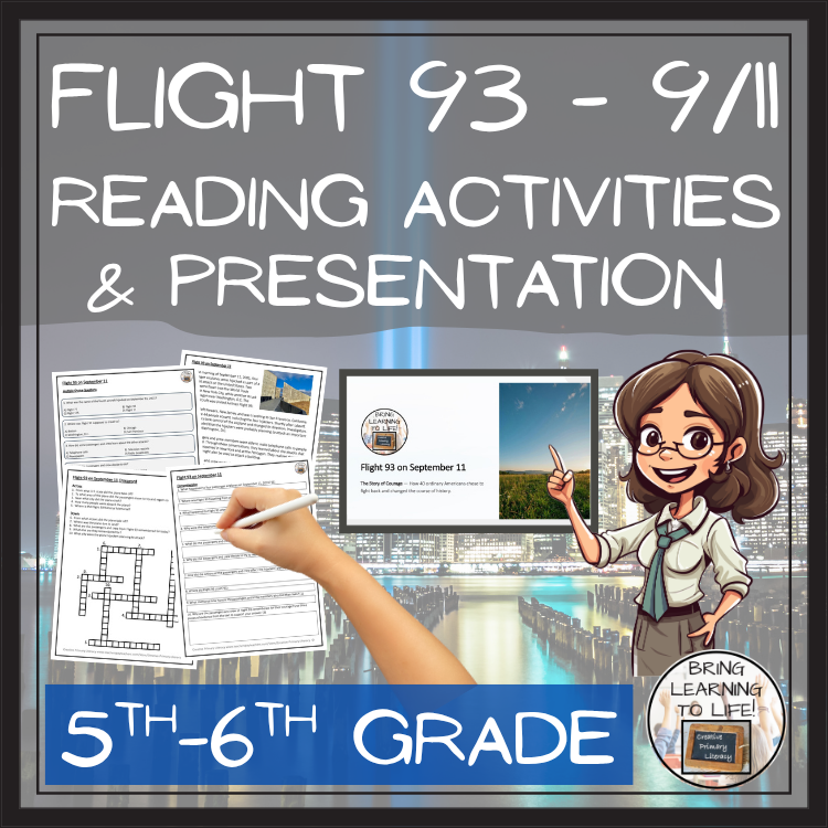 Flight 93 Reading Comprehension Activities | September 11 9/11 | 5th & 6th Grade