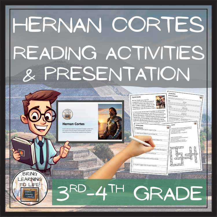 Hernan Cortes Close Reading Comprehension Activities | 3rd Grade & 4th Grade