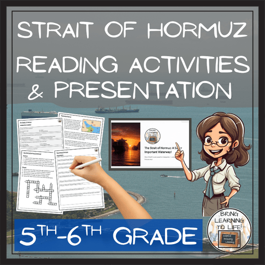 Strait of Hormuz Close Reading & Comprehension Activities | 5th–6th Grade engaging resources for geography and world trade.