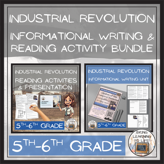 Industrial Revolution Close Reading & Informational Writing Bundle | 5th-6th Grade