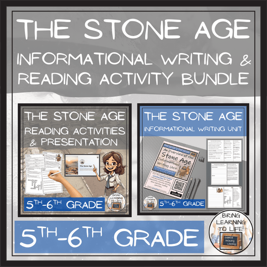 Stone Age Close Reading & Informational Writing Bundle | 5th & 6th Grade