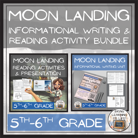 Moon Landing Close Reading & Informational Writing Bundle | 5th & 6th Grade
