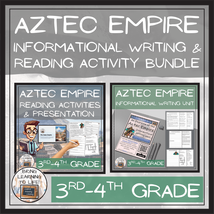 Aztec Empire Close Reading & Informational Writing Bundle | 3rd & 4th Grade