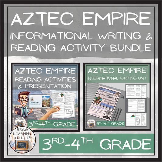 Aztec Empire Close Reading & Informational Writing Bundle | 3rd & 4th Grade