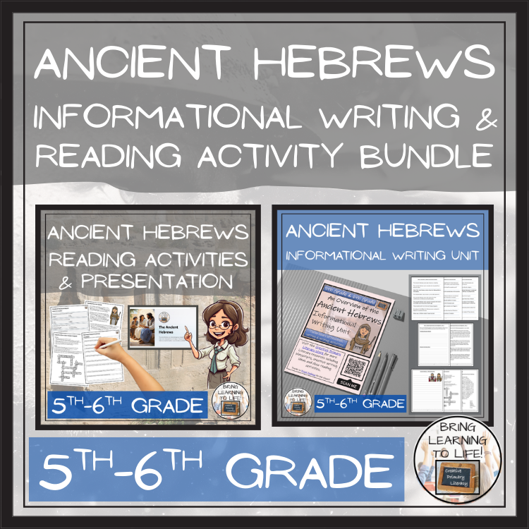 Ancient Hebrews Close Reading & Informational Writing Bundle | 5th & 6th Grade