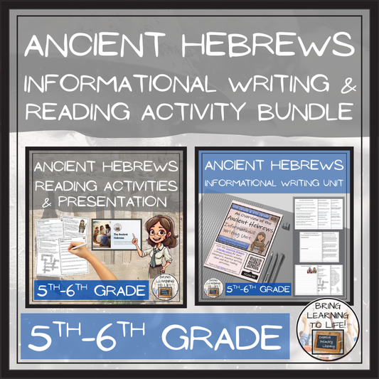 Ancient Hebrews Close Reading & Informational Writing Bundle | 5th & 6th Grade