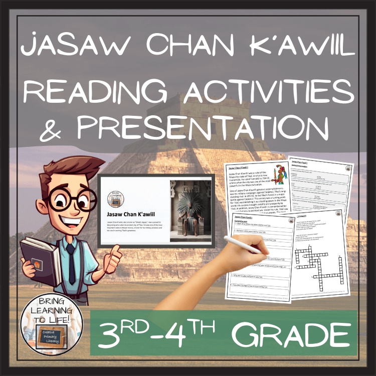 Maya King reading comprehension activities featuring Jasaw Chan K'awiil for 3rd-4th grade students.