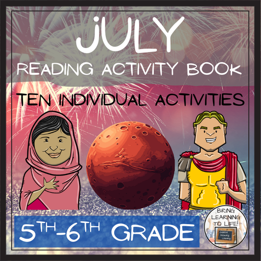 July Close Reading Comprehension Activity Book | 5th-6th Grade