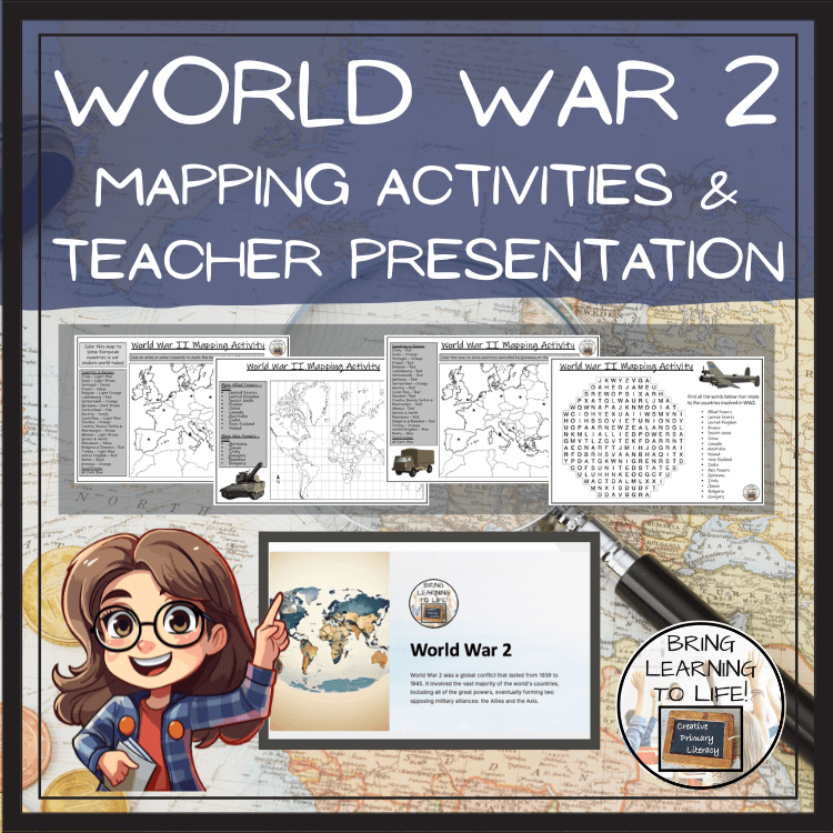 World War II Map Activity & Teaching Presentation featuring engaging mapping activities and illustrations for students.