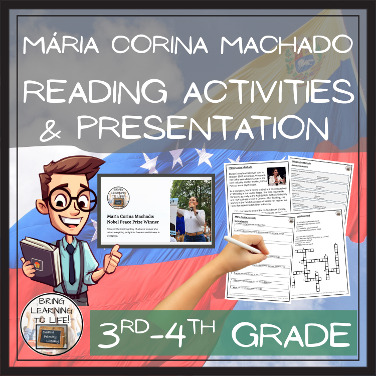 María Corina Machado Close Reading Comprehension Activities | 3rd & 4th Grade