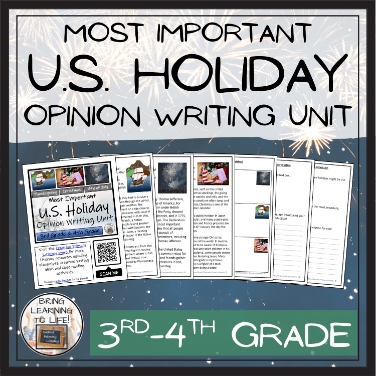 Most Important U.S. Holiday Opinion Writing Unit for 3rd–4th Grade focused on US Holidays.