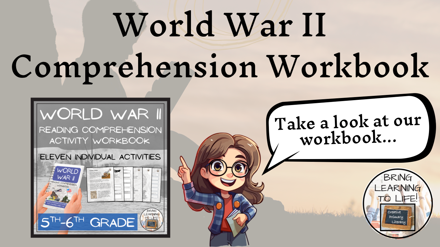 World War II Reading Comprehension Workbook | 5th-6th Grade