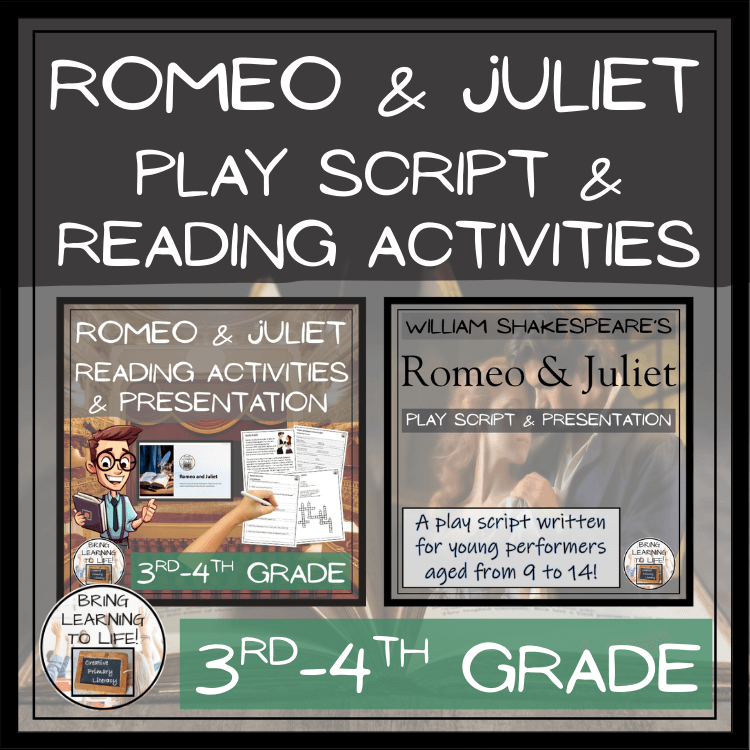 Romeo and Juliet | Play Script & Close Reading Bundle | 3rd Grade & 4th Grade resources for young performers.
