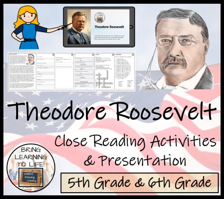 Theodore Roosevelt Close Reading Comprehension Activities | 5th Grade & 6th Grade