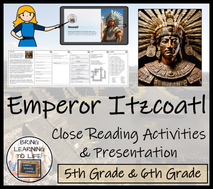 Aztec Emperor Itzcoatl Close Reading Comprehension Activity | 5th & 6th Grade