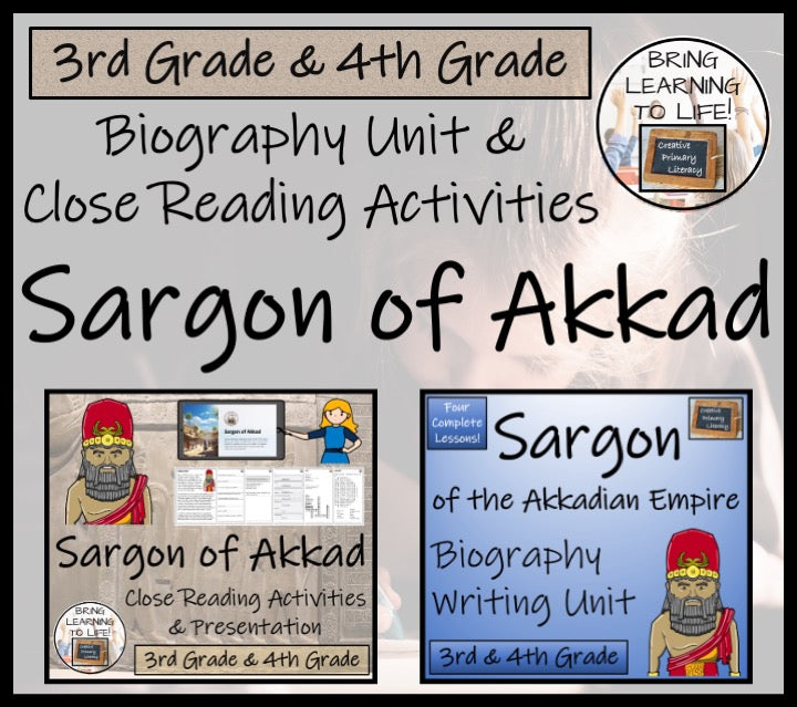 Sargon of Akkad Close Reading & Biography Bundle | 3rd Grade & 4th Grade